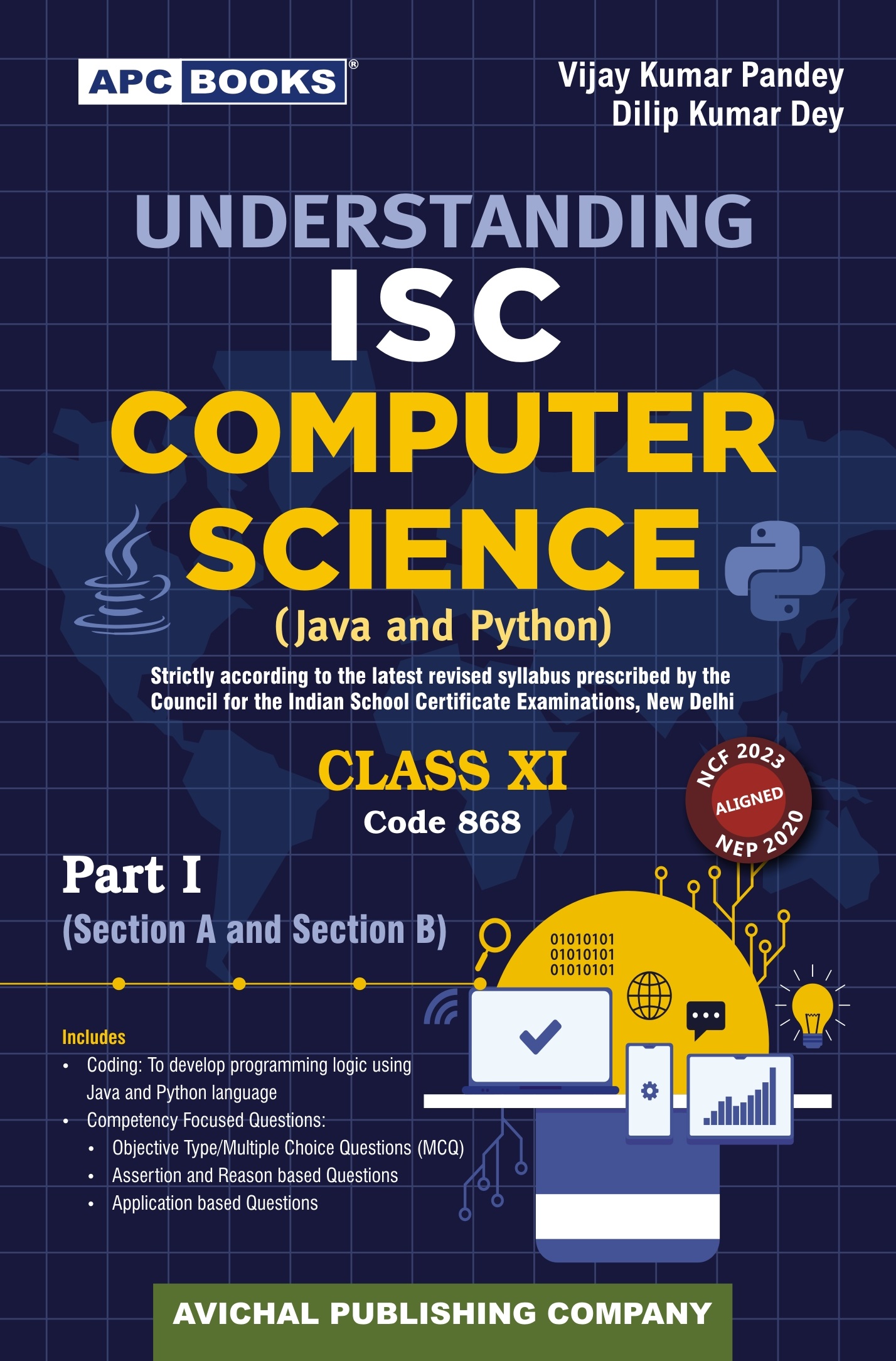 UNDERSTANDING ISC COMPUTER SCIENCE (JAVA AND PYTHON) CODE 868- XI PART 1