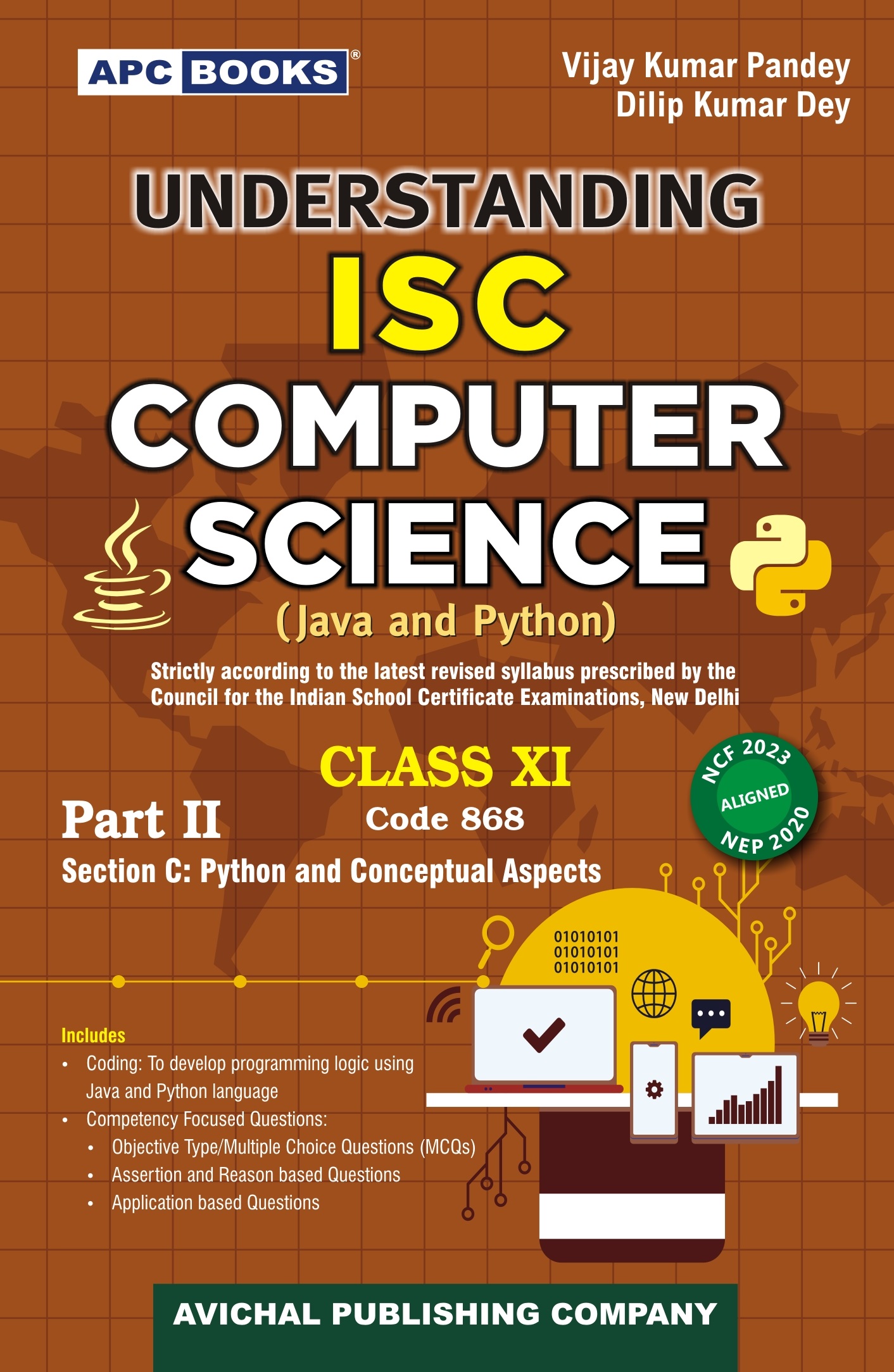 UNDERSTANDING ISC COMPUTER SCIENCE (JAVA AND PYTHON) CODE 868- XI PART 2