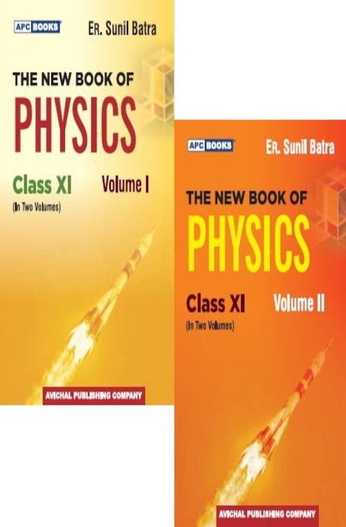 THE NEW BOOK OF PHYSICS (VOL. I & II) CLASS- XI (NN)