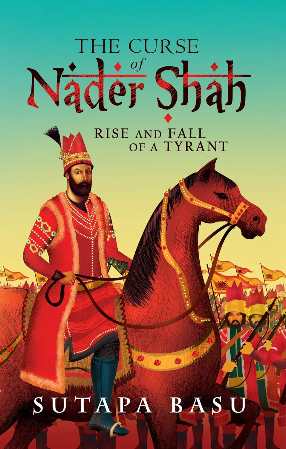 THE CURSE OF NADER SHAH