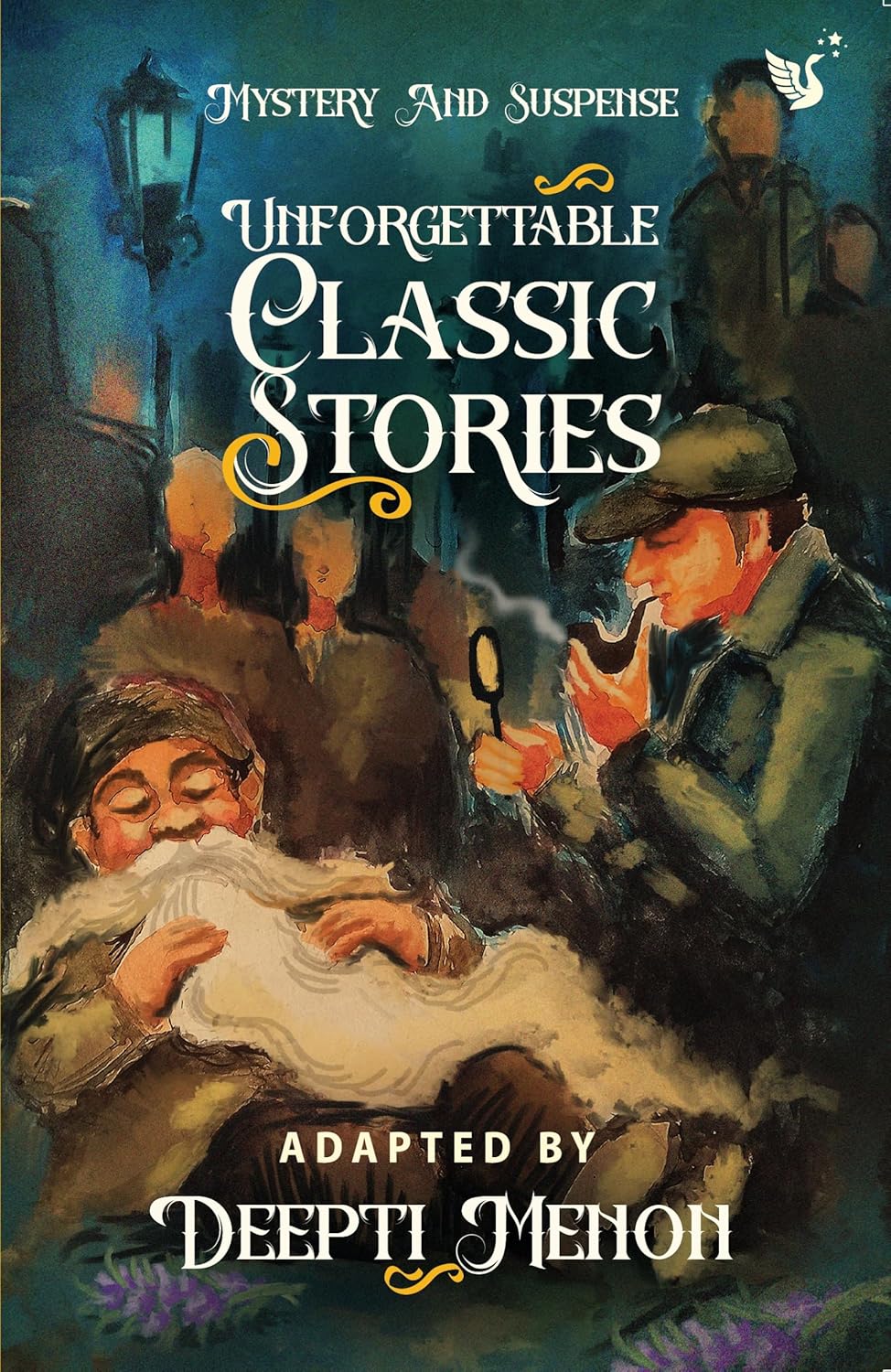 UNFORGETTABLE CLASSIC STORIES