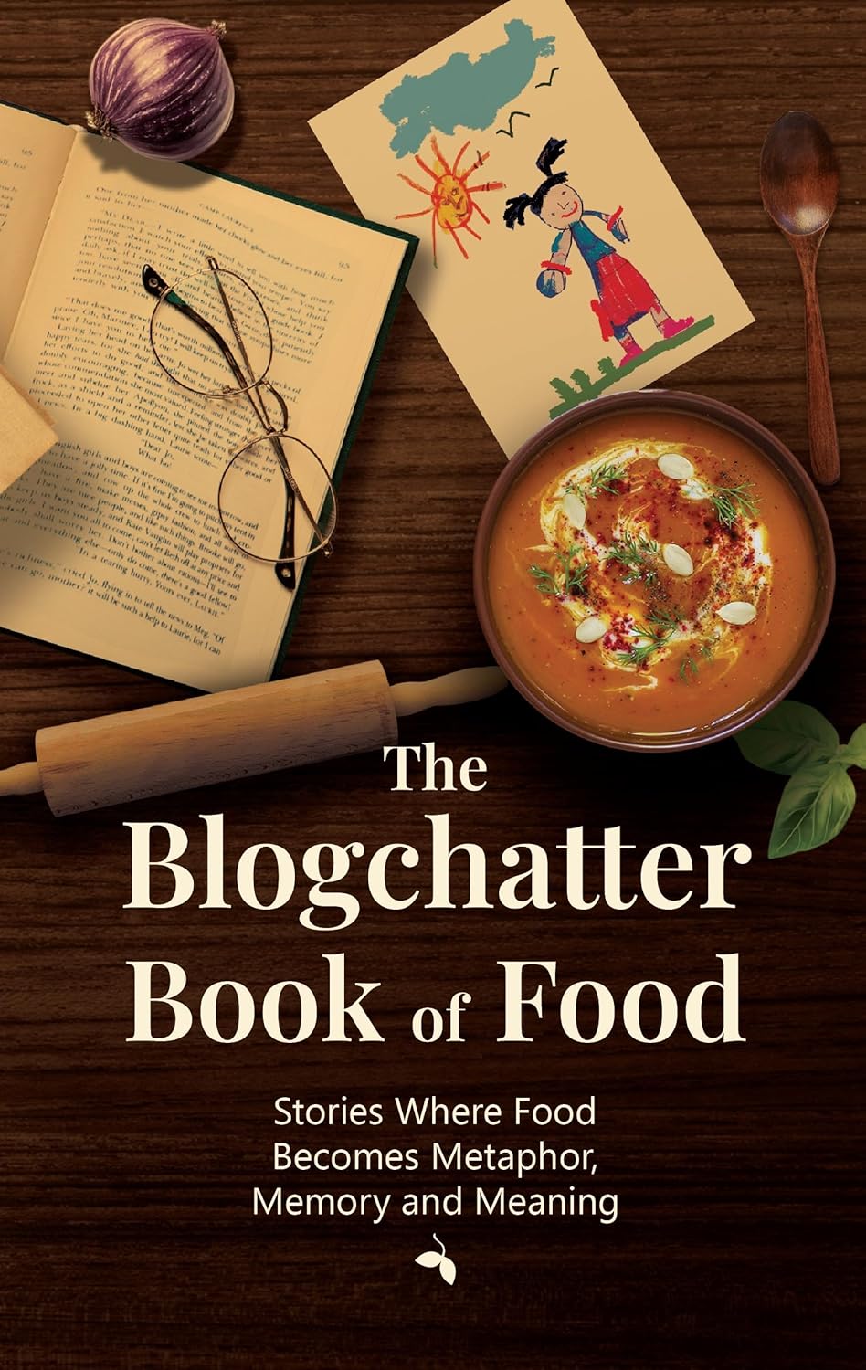 THE BLOGCHATTER BOOK OF FOOD