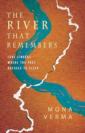 THE RIVER THAT REMEMBERS