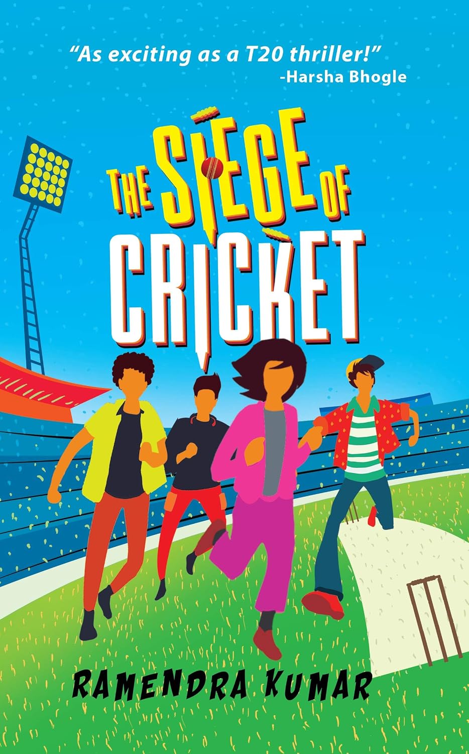 THE SIEGE OF CRICKET