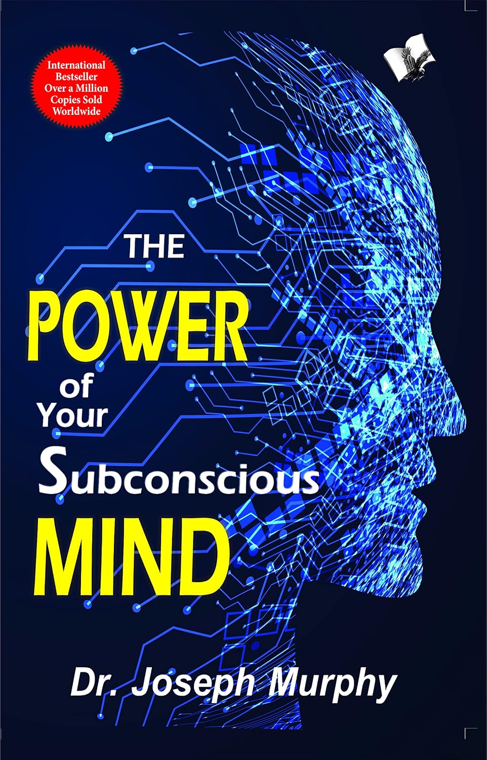THE POWER OF YOUR SUBCONSCIOUS MIND