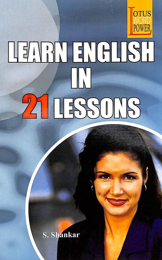 LEARN ENGLISH IN 21 LESSONS
