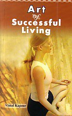 ART OF SUCCESSFUL LIVING