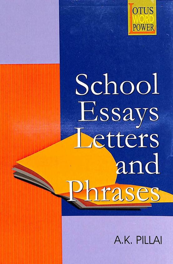 School Essays, Letter and Phrases