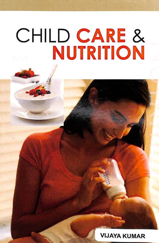 CHILD CARE AND NUTRITION