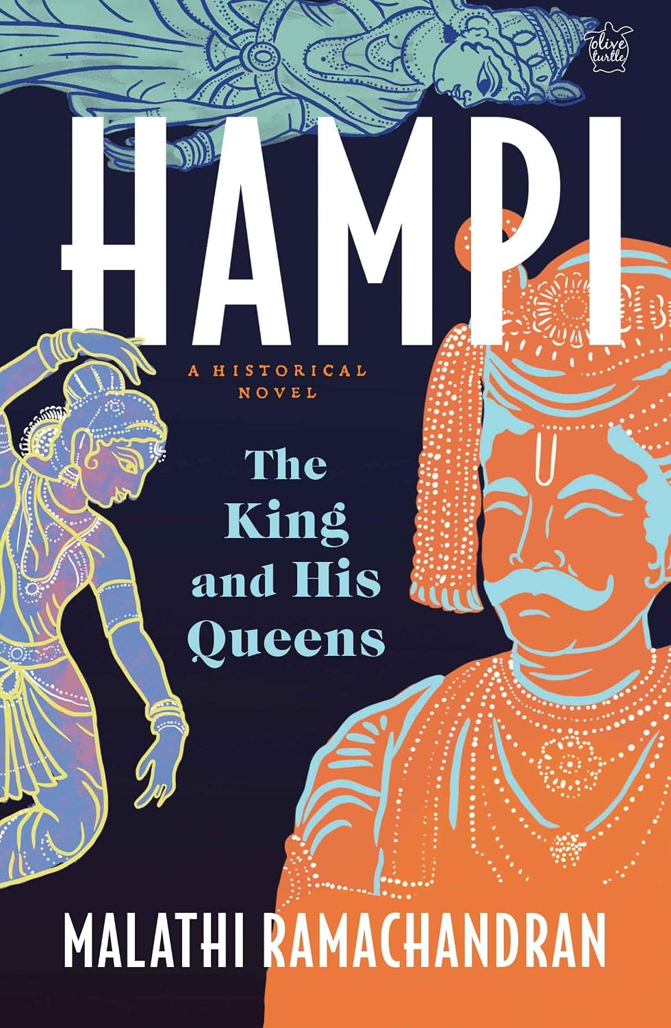 Hampi: The King and His Queens (F.B)