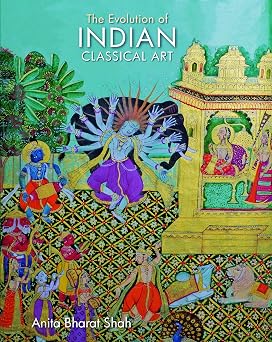 THE EVOLUTION OF INDIAN CLASSICAL ART (H.B)
