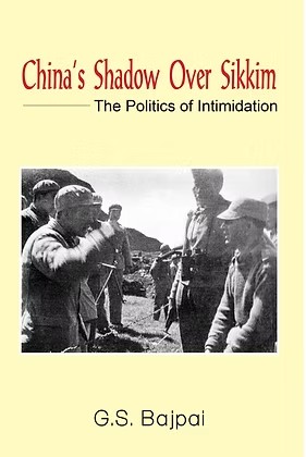 CHINA'S SHADOW OVER SIKKIM: THE POLITICS OF INTIMIDATION