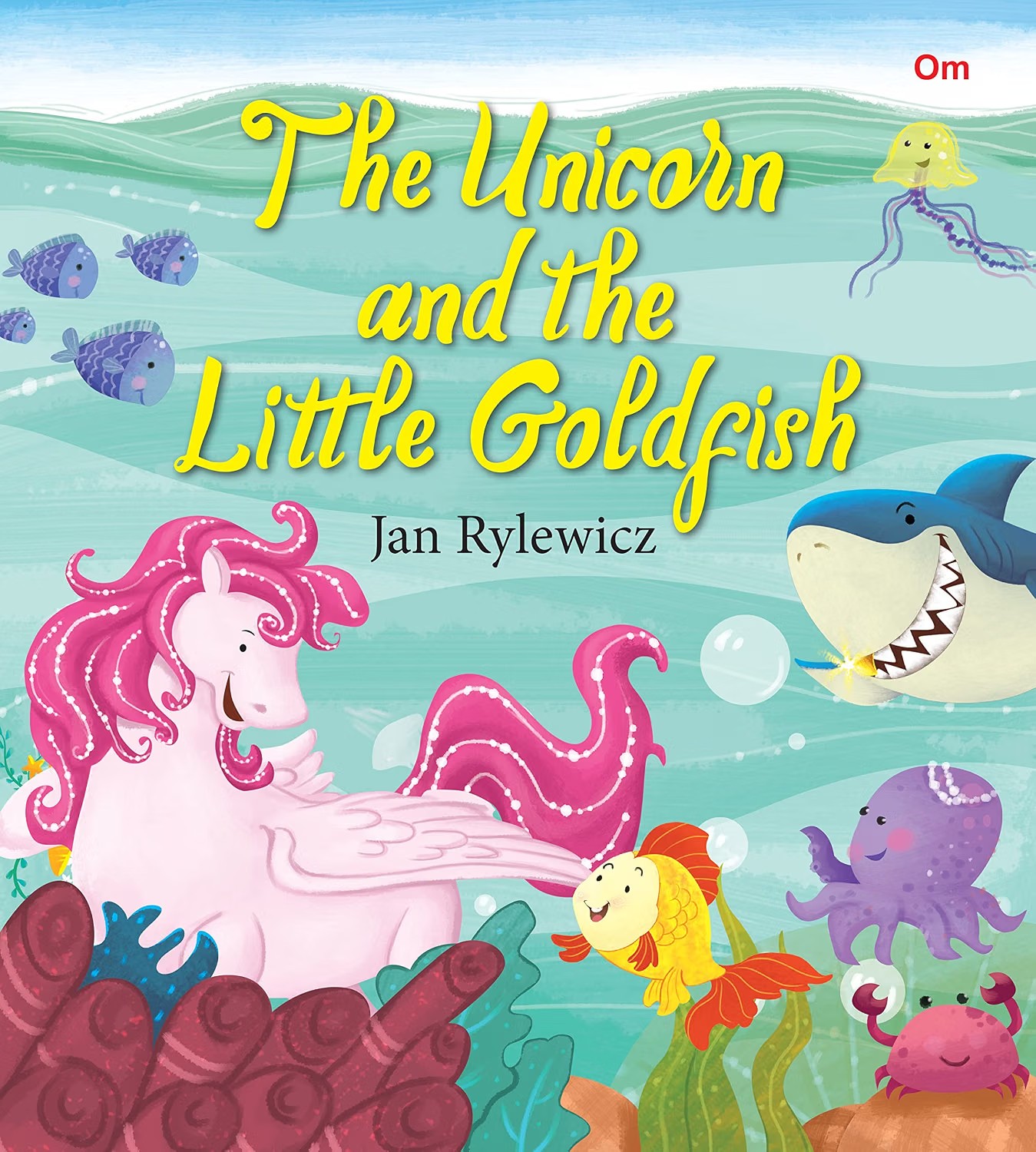 UNICORN STORIES: THE UNICORN AND THE LITTLE GOLDFISH