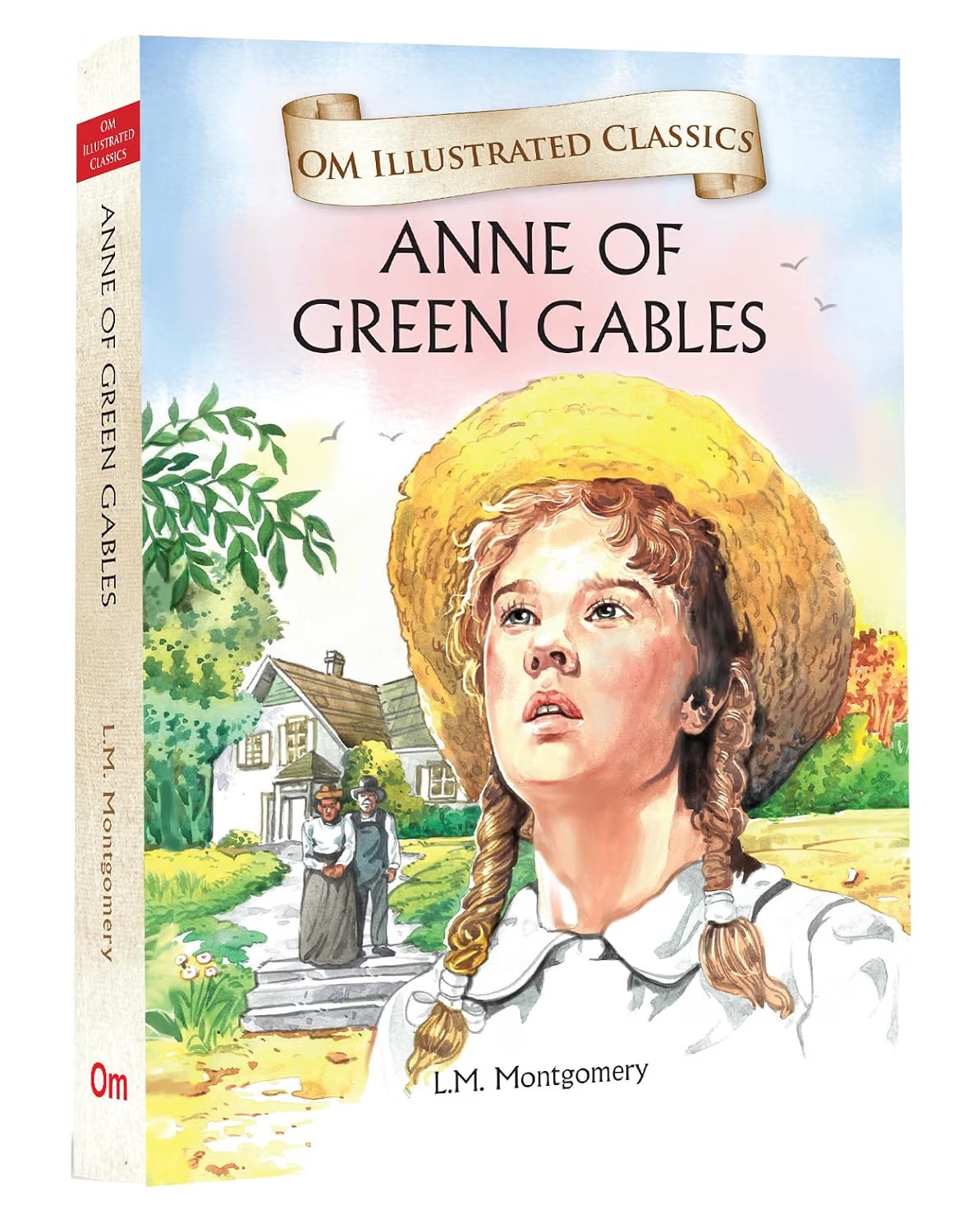 OM ILLUSTRATED CLASSIC: ANNE OF GREEN GABLES