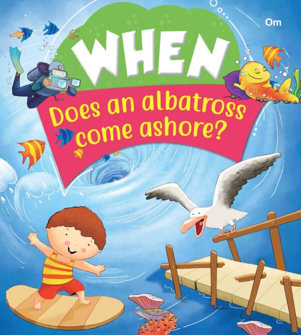 SQUARE BOOK: WHEN DOES AN ALBATROSS COME ASHORE