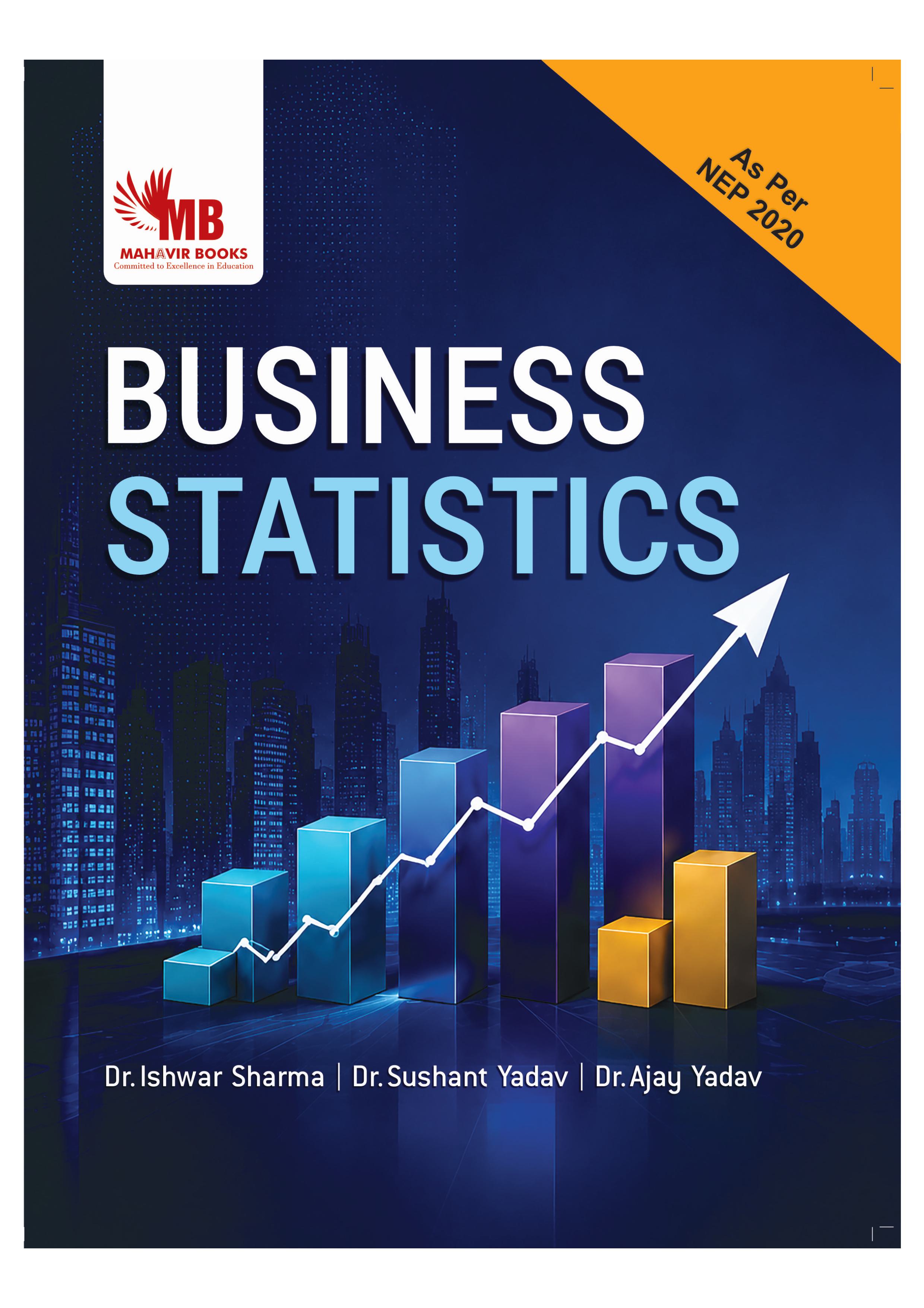 BUSINESS STATISTICS