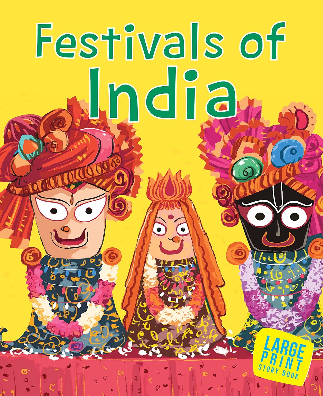 FESTIVALS OF INDIA: INDIAN MYTHOLOGY ILLUSTRATED STORYBOOK FOR CHILDREN