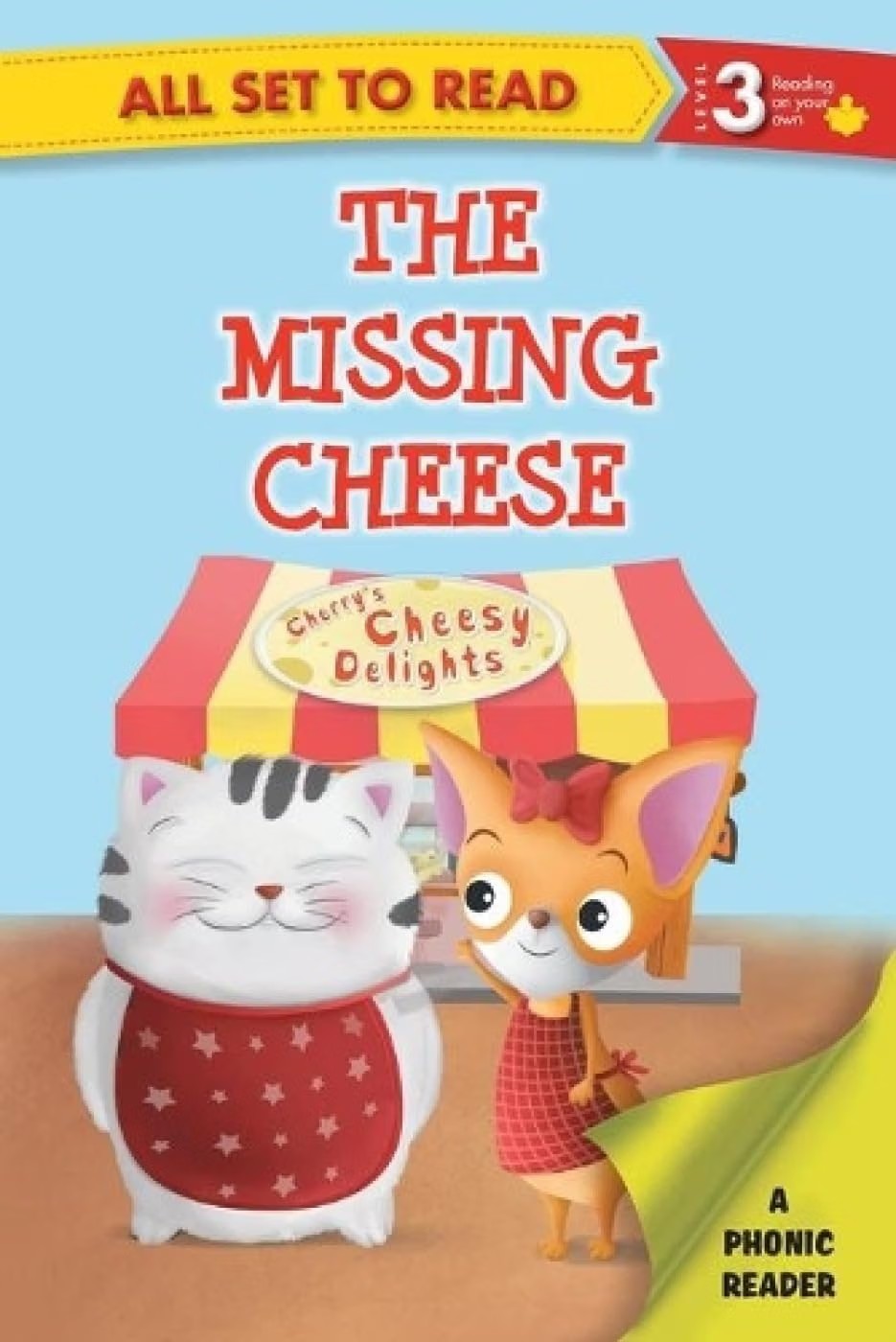 ALL SET TO READ LEVEL- 3 PHONIC READER THE MISSING CHEESE