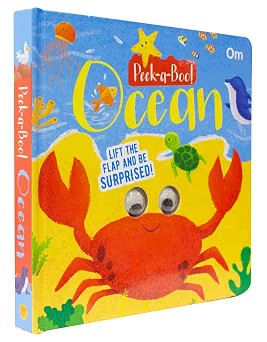 PEEK-A-BOO! OCEAN BOARD BOOK FOR CHILDREN: LIFT THE FLAP SURPRISE BOOK FOR BABIES AND TODDLERS