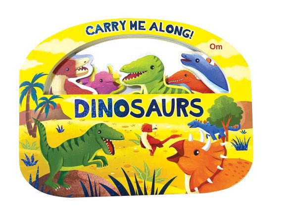 Board Book: Carry Me Along - Dinosaurs - Board book for Kids