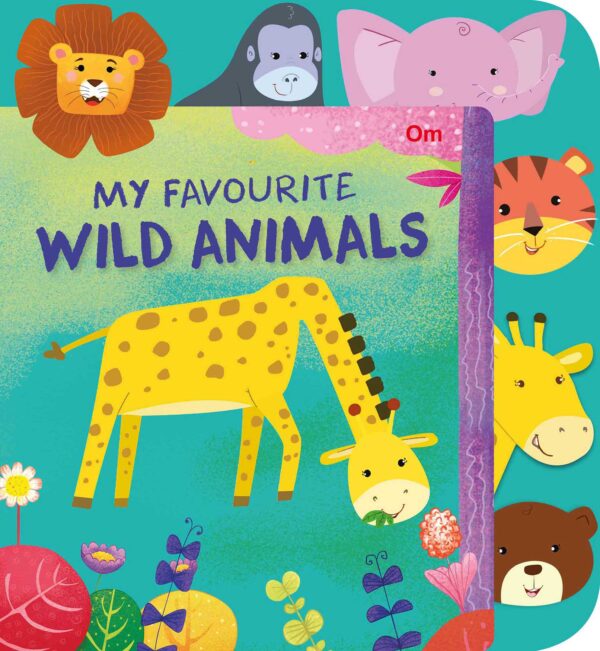 MY FAVOURITE WILD ANIMALS