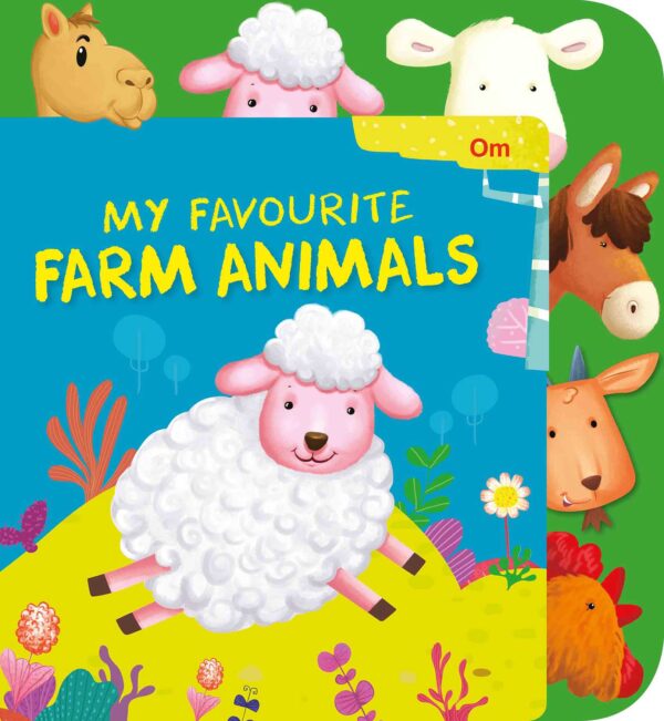 MY FAVOURITE FARM ANIMALS