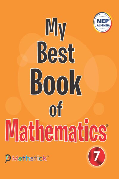 MY BEST BOOK OF MATHEMATICS-7
