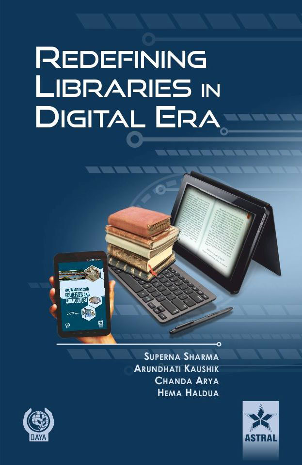 REDEFINING LIBRARIES IN DIGITAL ERA