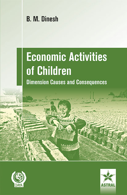 ECONOMIC ACTIVITIES OF CHILDREN: DIMENSION CAUSES AND CONSEQUENCES