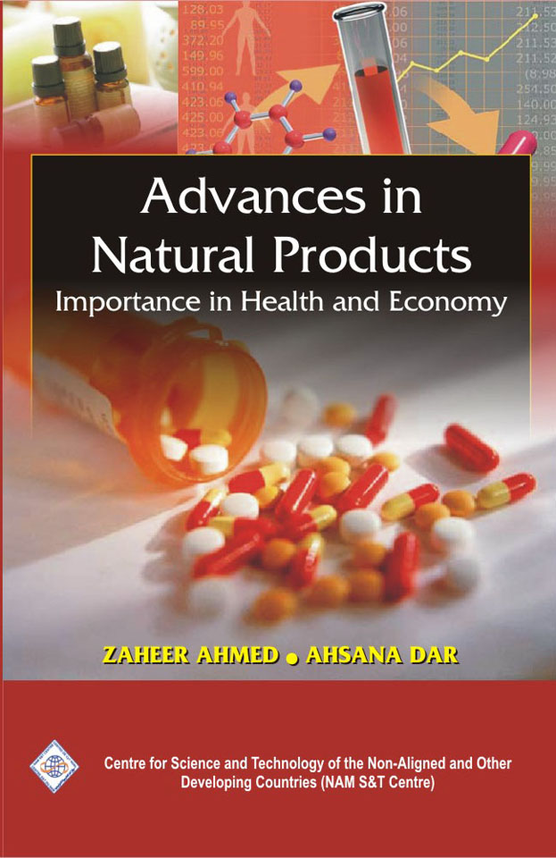 ADVANCES IN NATURAL PRODUCTS: IMPORTANCE IN HEALTH AND ECONOMY/NAM S & T CENTRE