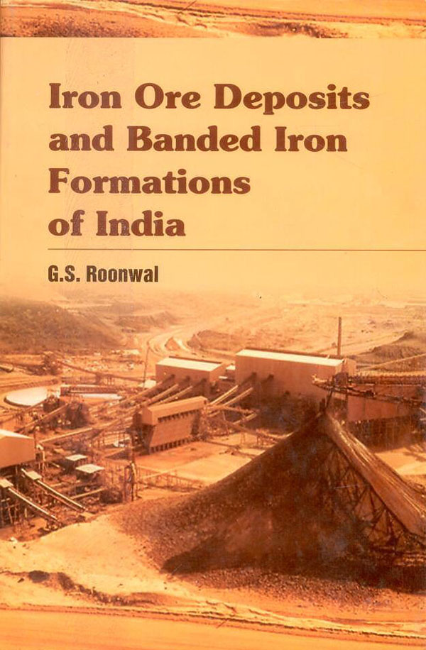 IRON ORE DEPOSITS AND BANDED IRON FORMATIONS IN INDIA
