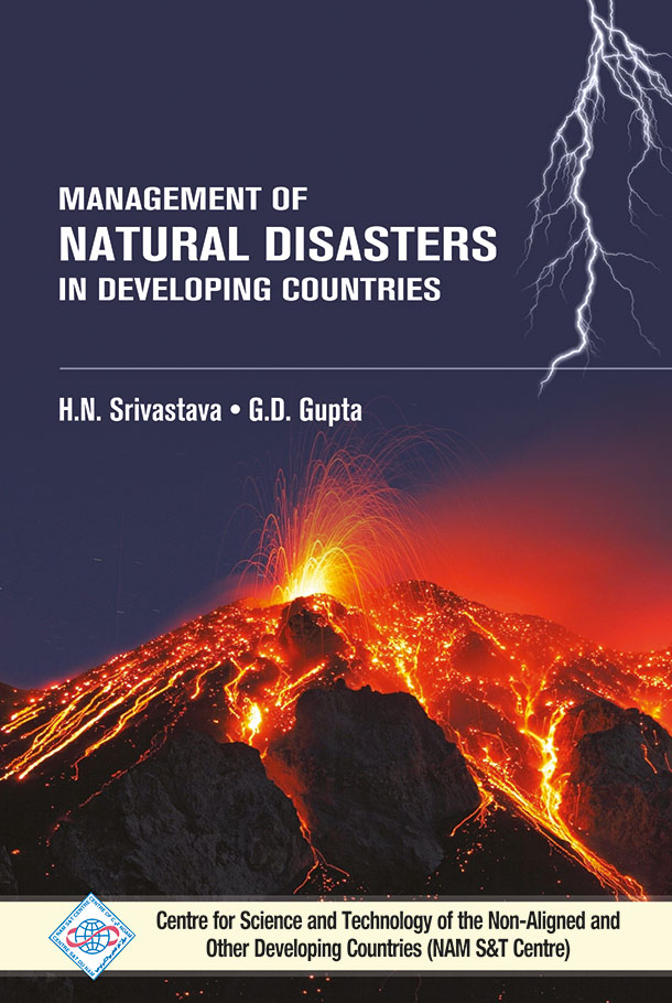 MANAGEMENT OF NATURAL DISASTERS IN DEVELOPING COUNTRIES/NAM S &T CENTRE