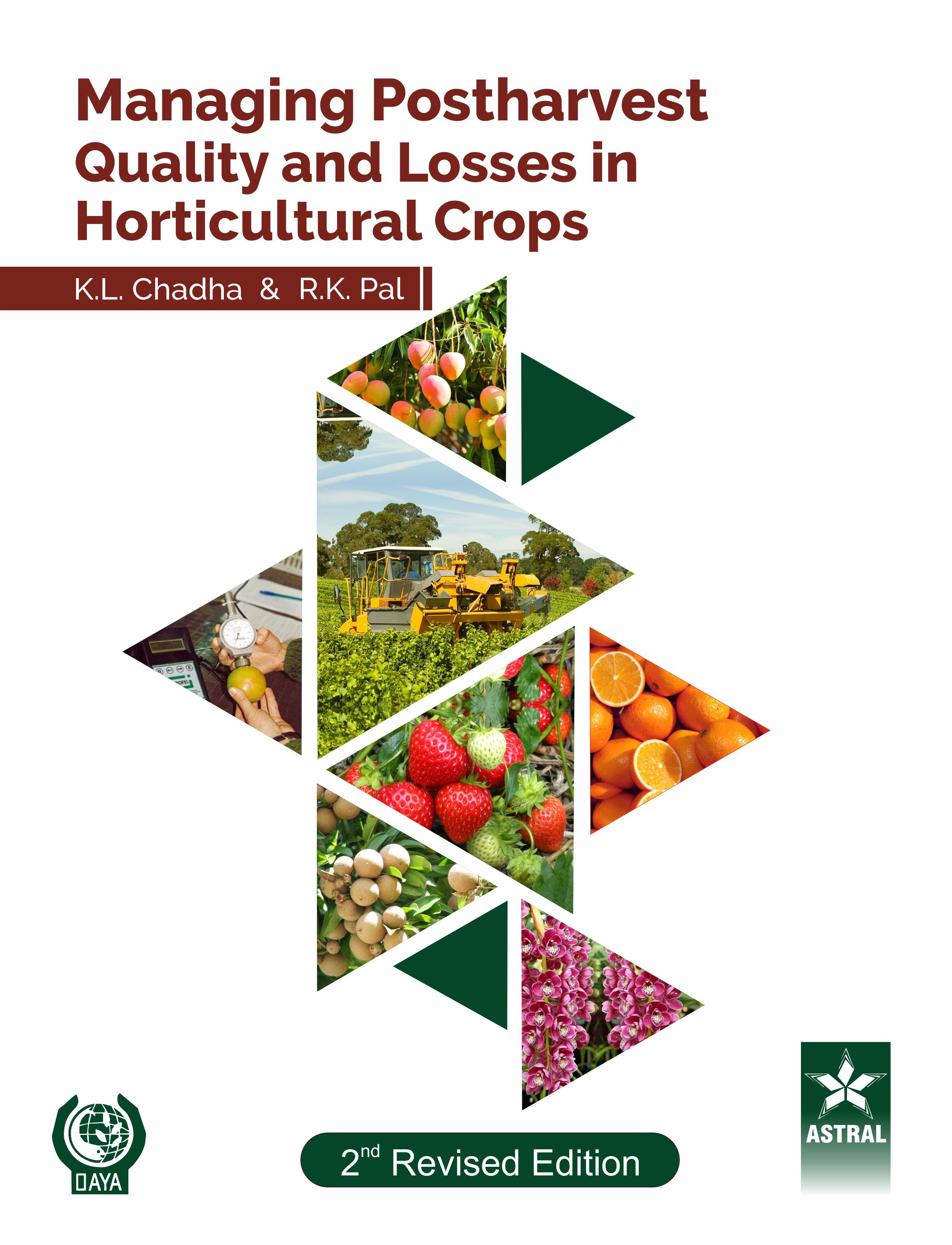 Managing Postharvest Quality and Losses in Horticultural Crops 2nd Revised edn