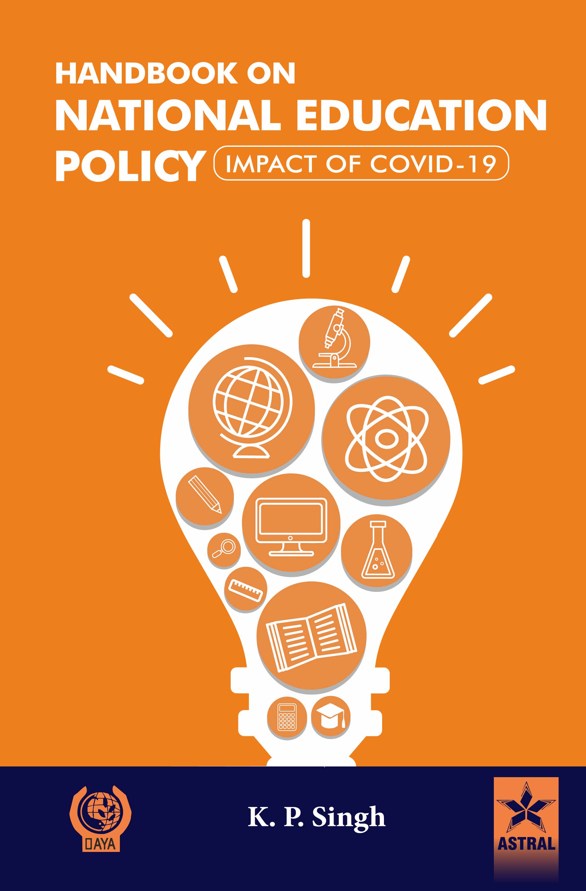 HANDBOOK ON NATIONAL EDUCATION POLICY: IMPACT OF COVID-19