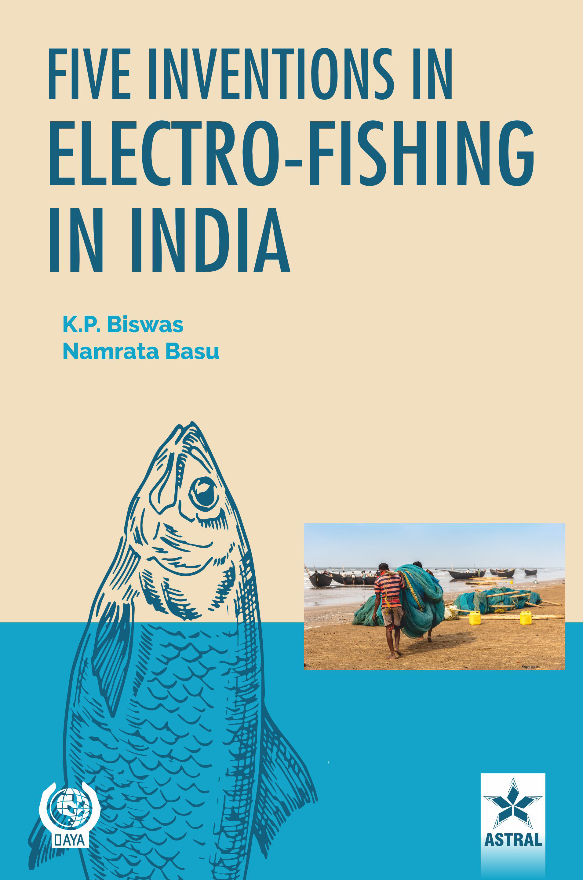Five Inventions in Electro-Fishing in India