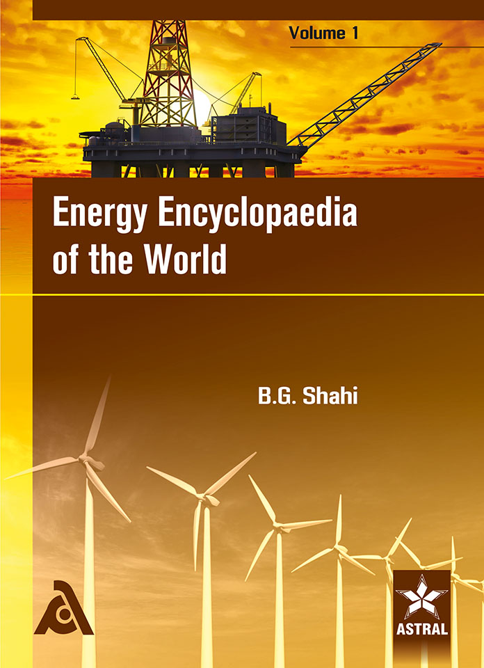 Energy Encyclopaedia of the World in 4 Vols