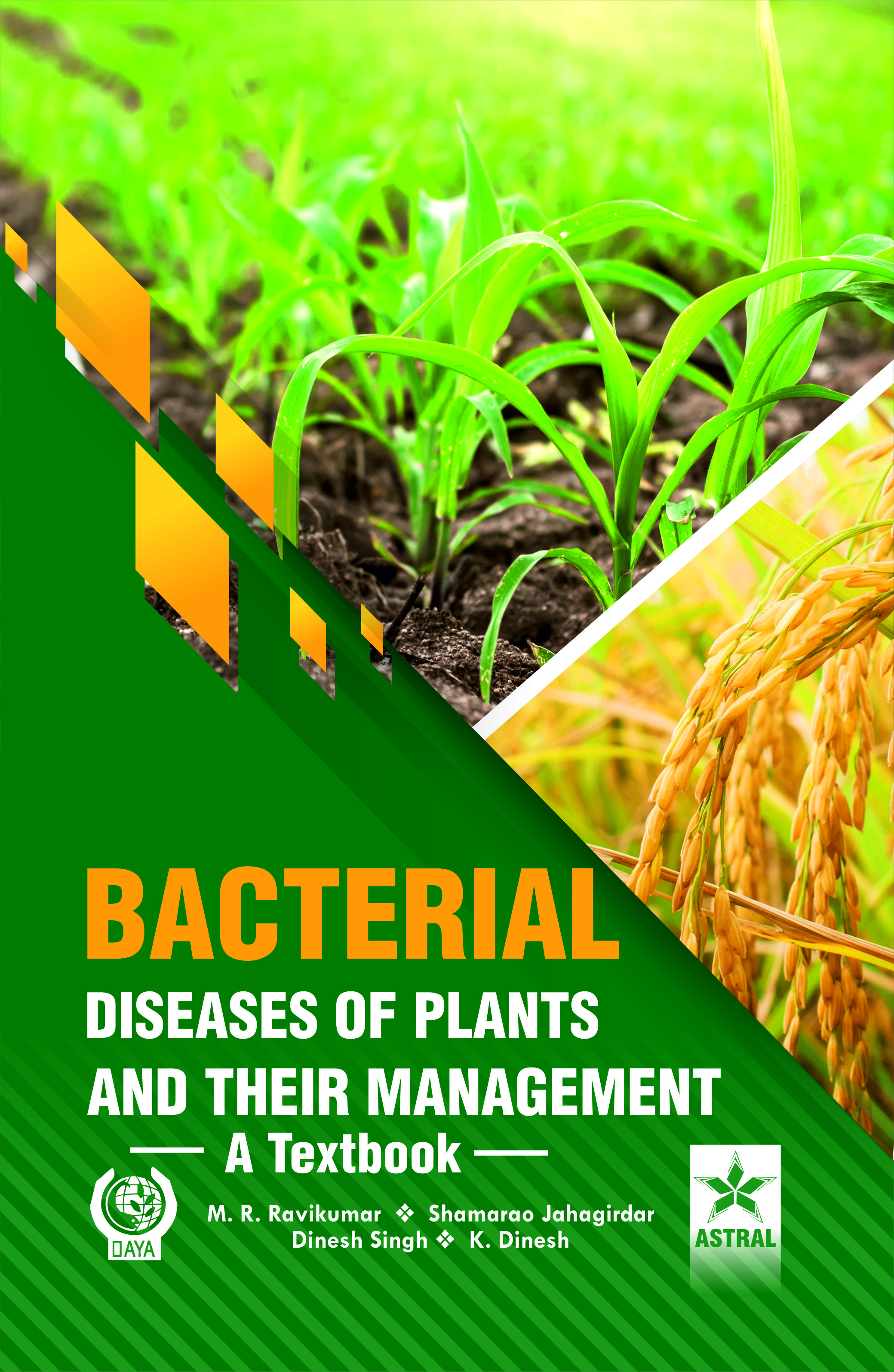 BACTERIAL DISEASES OF PLANTS AND THEIR MANAGEMENT