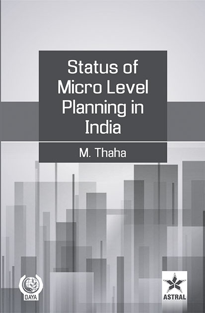 STATUS OF MICRO LEVEL PLANNING IN INDIA