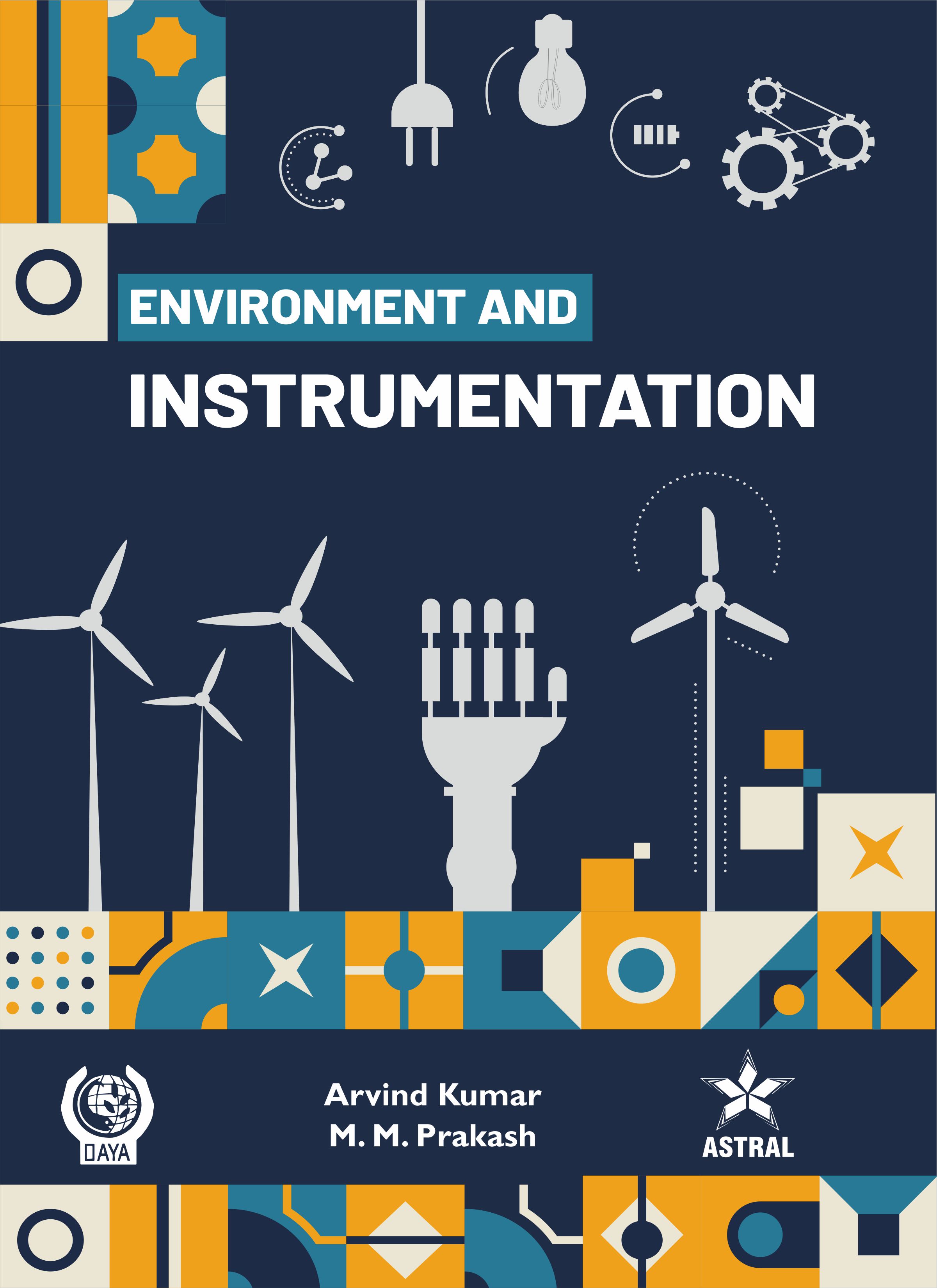 ENVIRONMENT AND INSTRUMENTATION