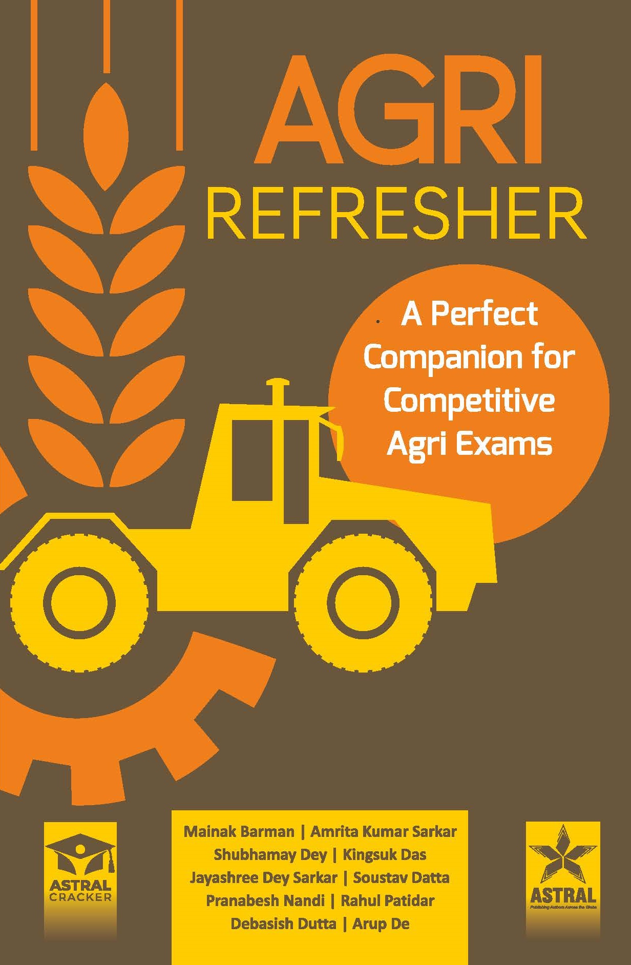 AGRI REFRESHER: A PERFECT COMPANION FOR COMPETITIVE AGRI EXAM