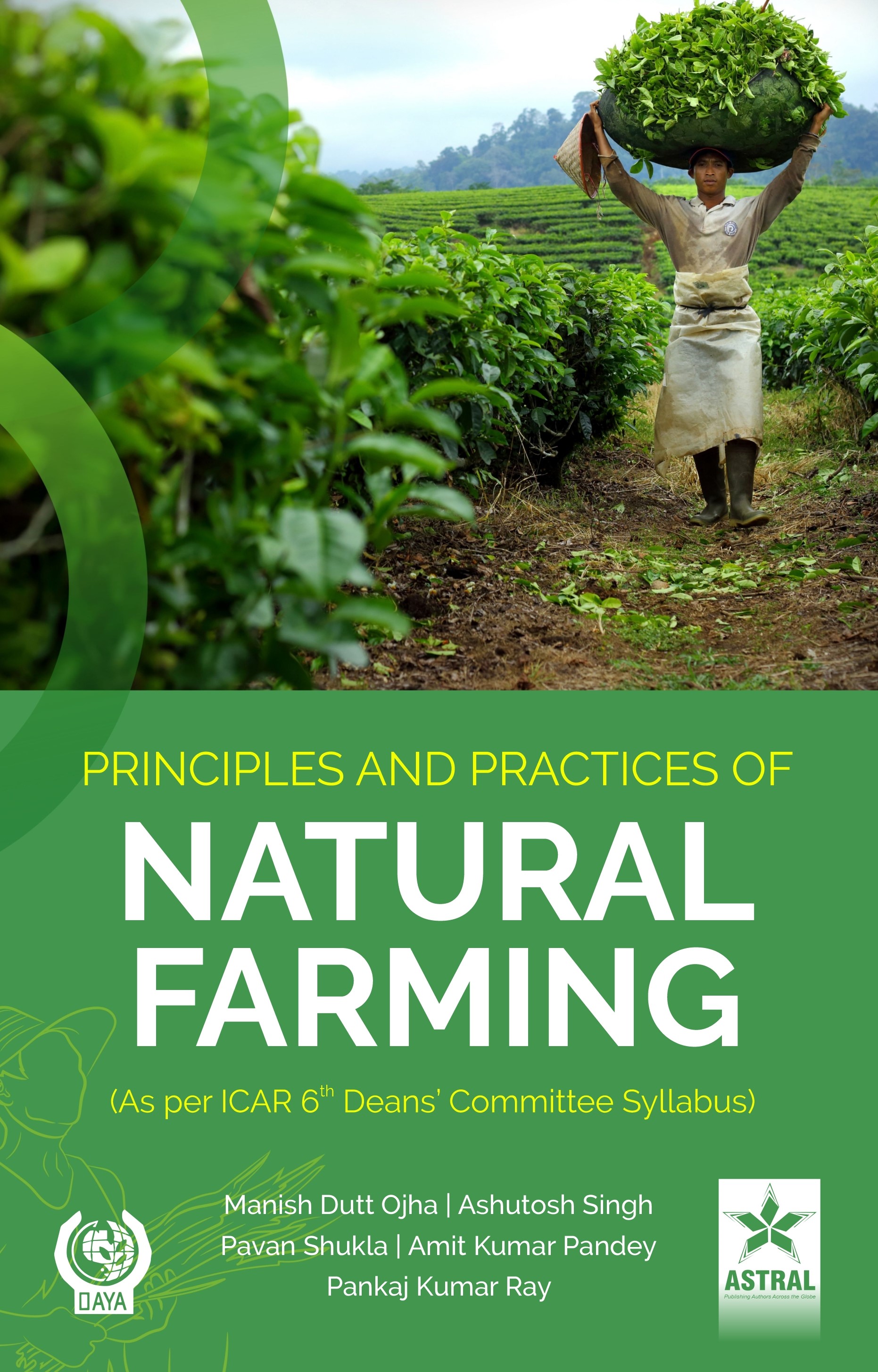 Principles and Practices of Natural Farming
