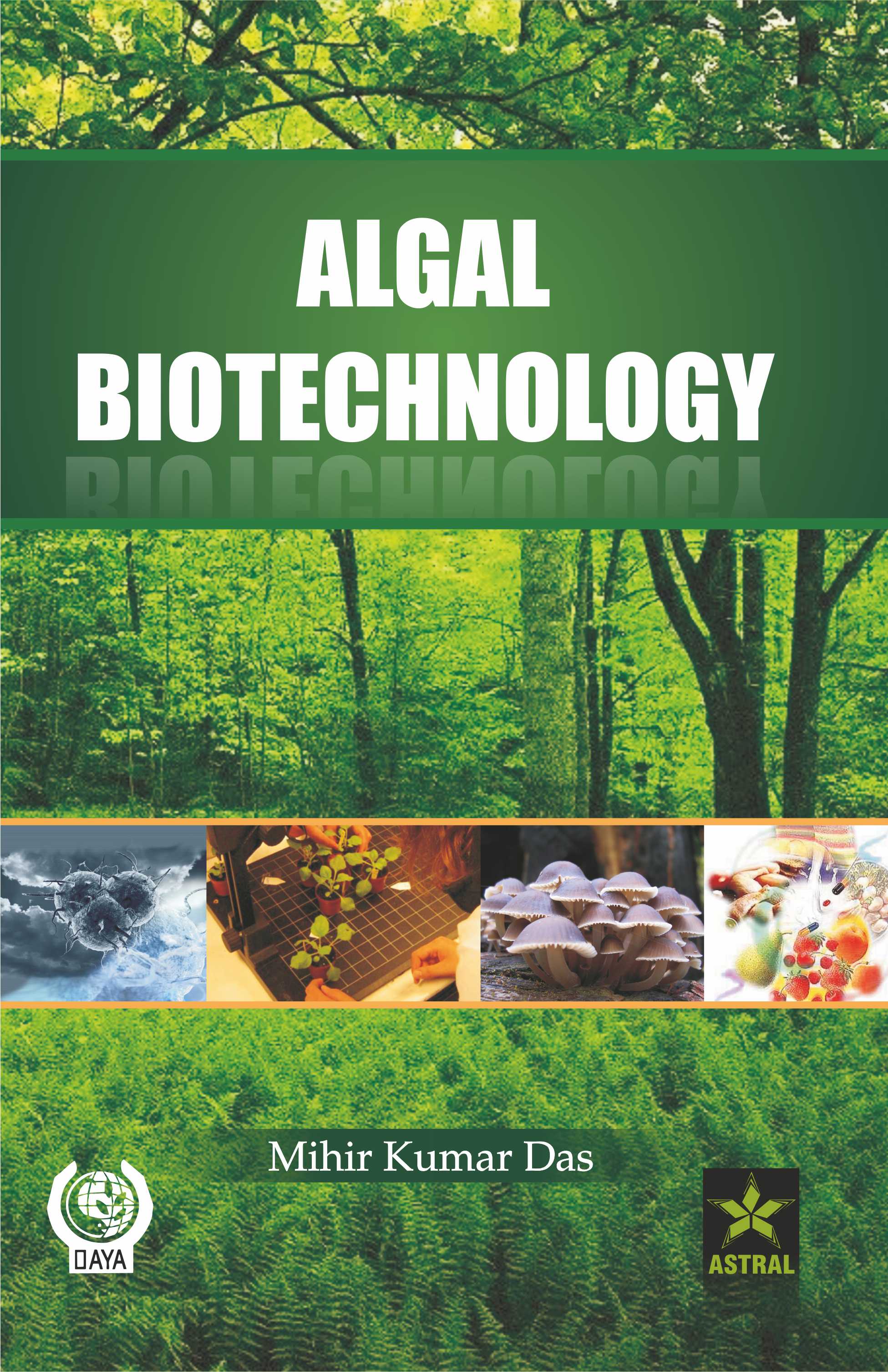 ALGAL BIOTECHNOLOGY
