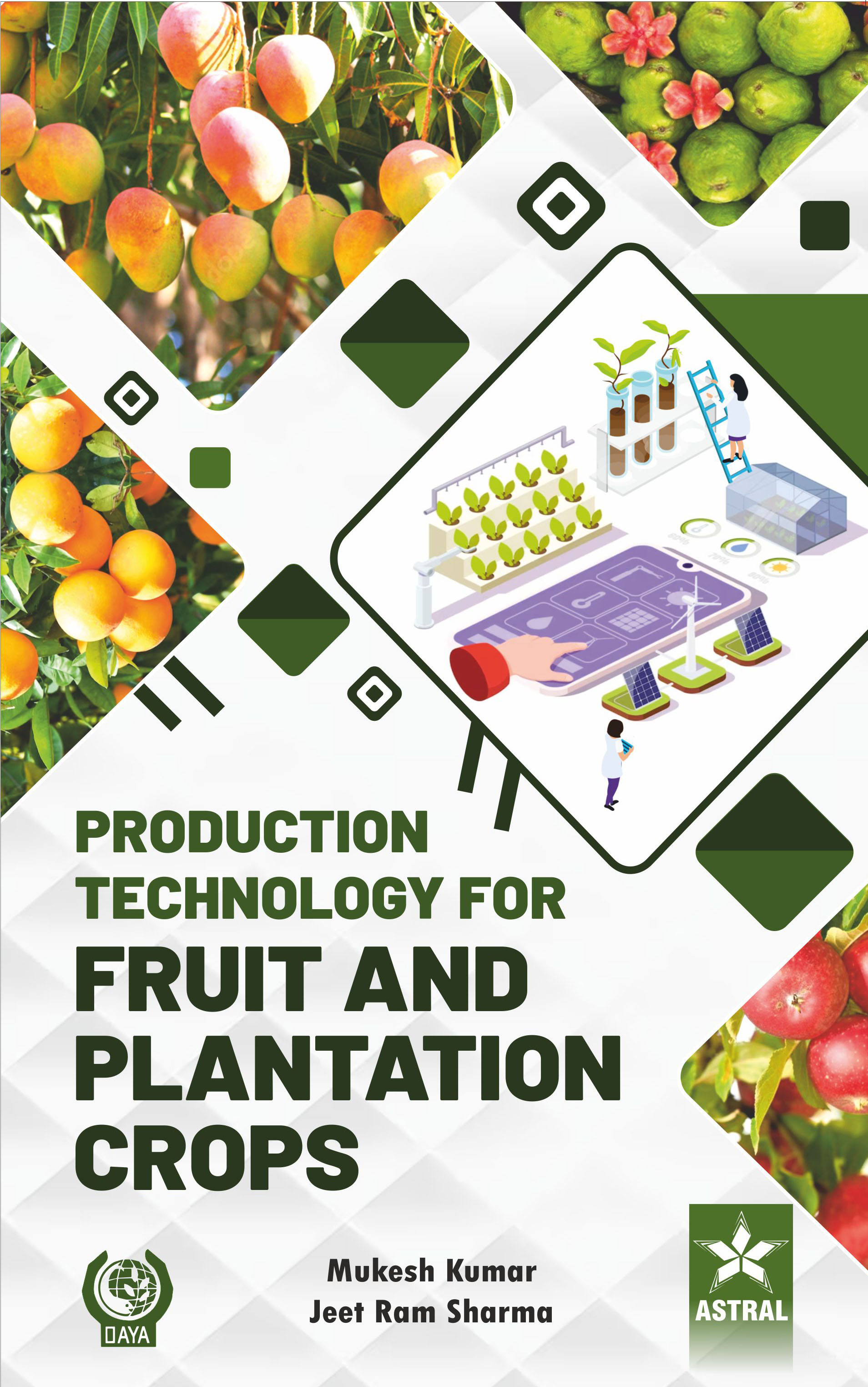 Production Technology for Fruit and Plantation Crops
