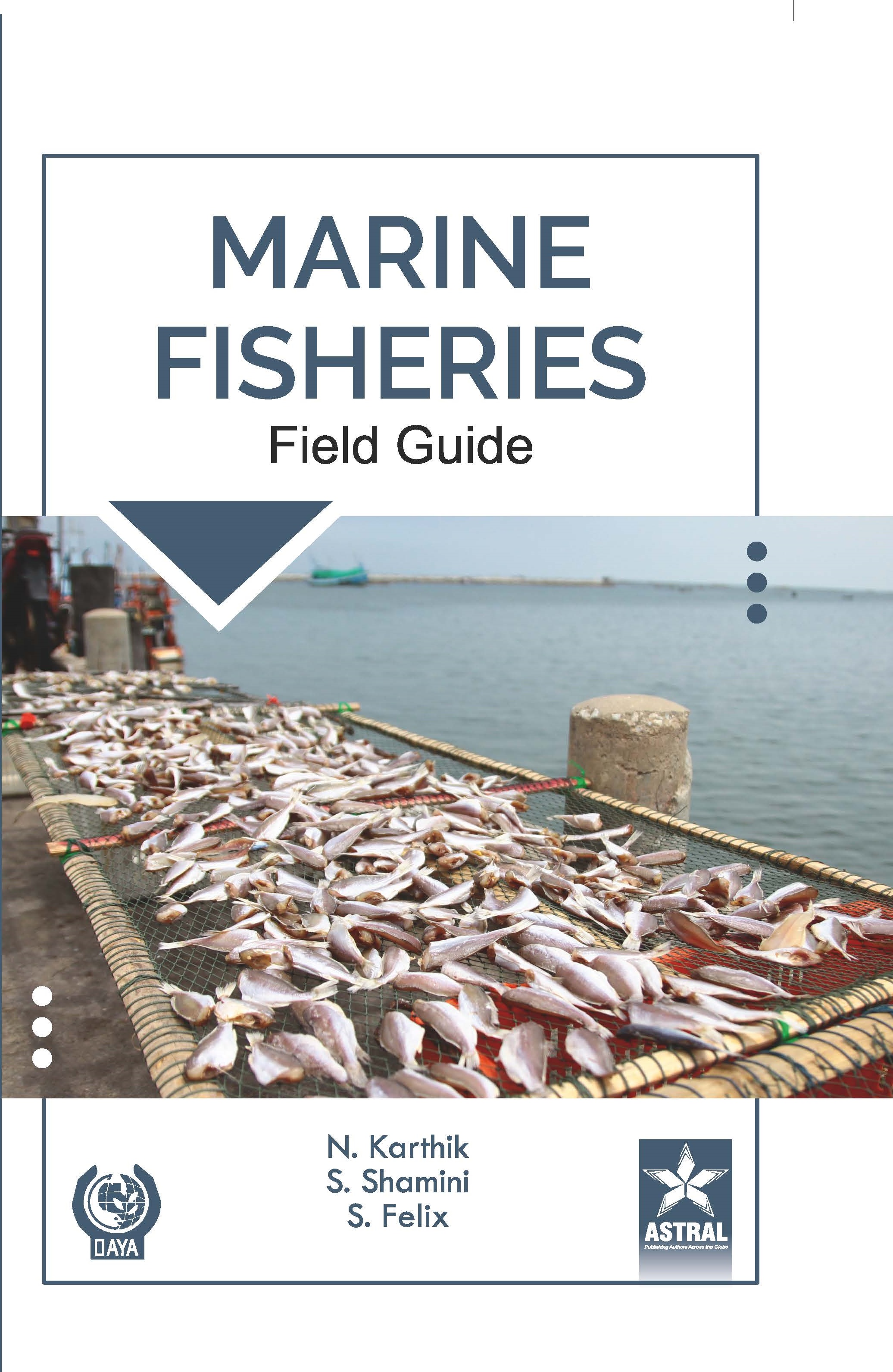 MARINE FISHERIES: FIELD GUIDE