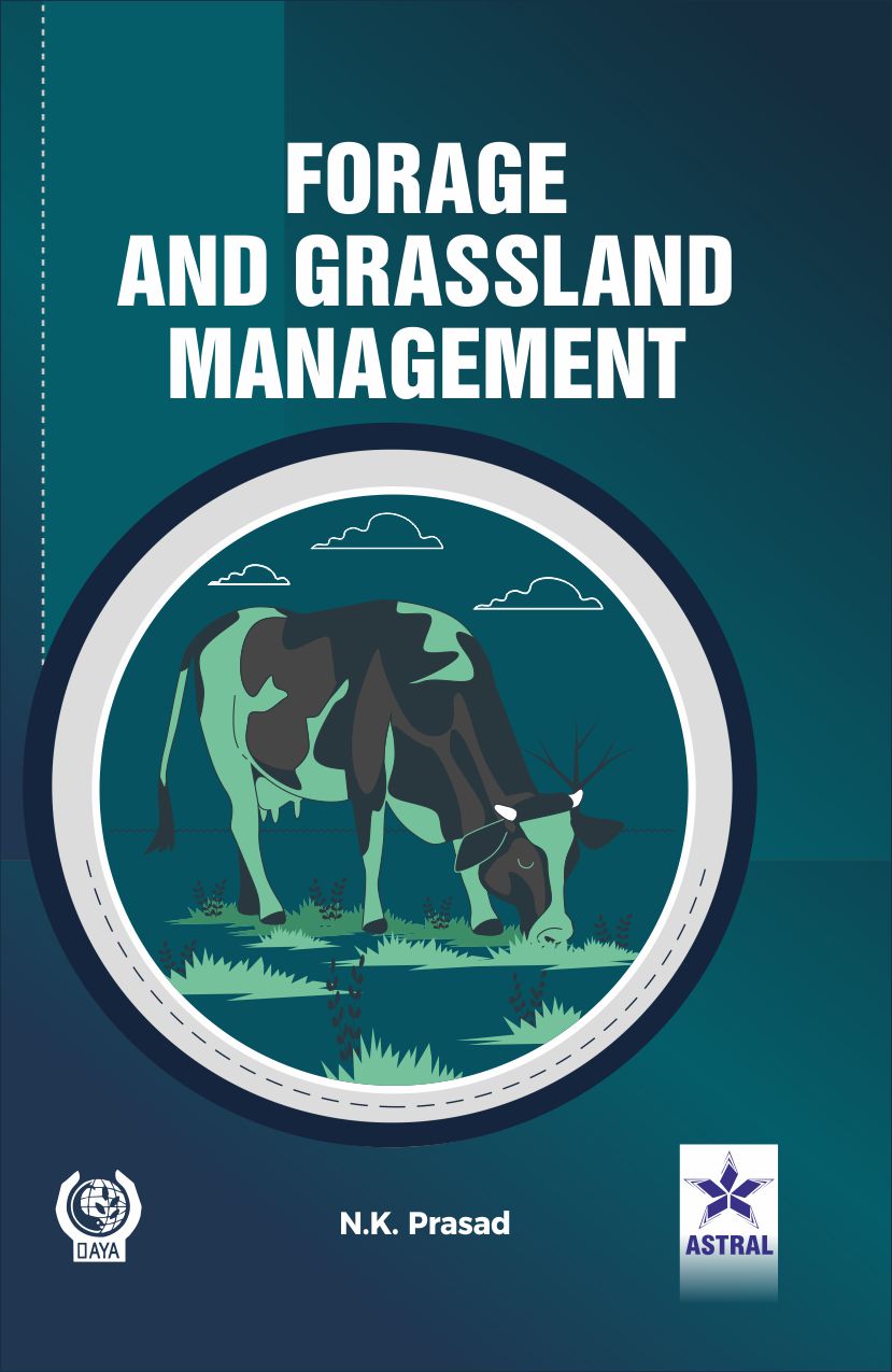 FORAGE AND GRASSLAND MANAGEMENT