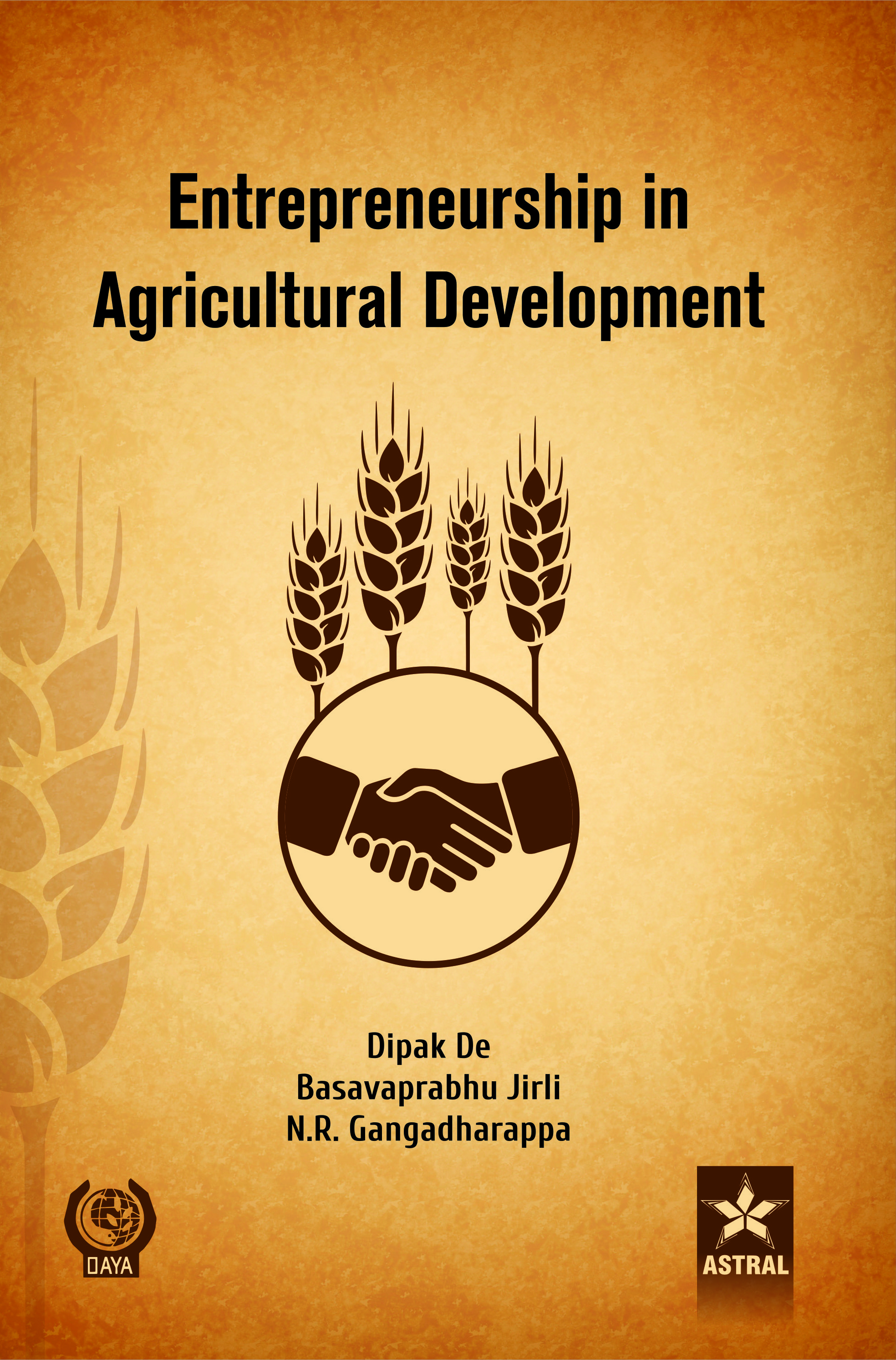 ENTREPRENEURSHIP IN AGRICULTURAL DEVELOPMENT