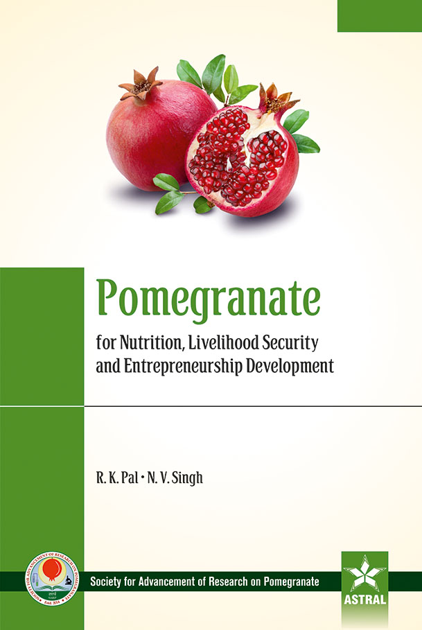 POMEGRANATE FOR NUTRITION, LIVELIHOOD SECURITY AND ENTREPRENEURSHIP DEVELOPMENT