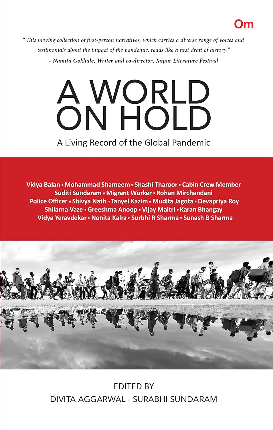 A WORLD ON HOLD: A LIVING RECORD OF THE GLOBAL PANDEMIC