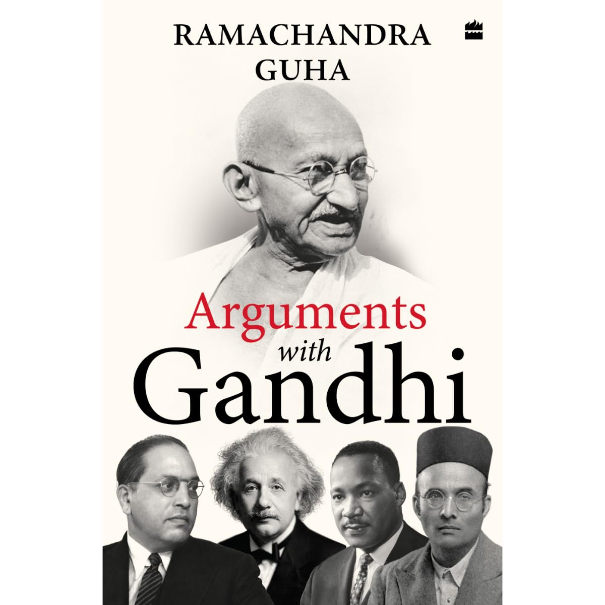 ARGUMENTS WITH GANDHI