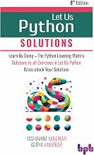 LET US PYTHON SOLUTIONS - 8TH EDITION
